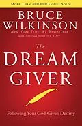 E-Book (epub) The Dream Giver von Bruce Wilkinson