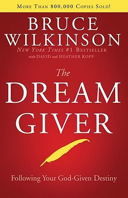 eBook (epub) The Dream Giver de Bruce Wilkinson