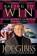 E-Book (epub) Racing to Win von Joe Gibbs, Ken Abraham