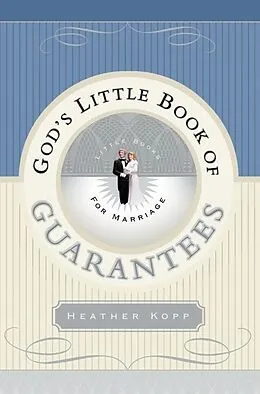 E-Book (epub) God's Little Book of Guarantees for Marriage von Heather Kopp
