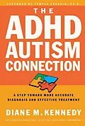 E-Book (epub) The ADHD-Autism Connection von Diane Kennedy