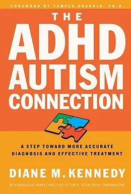 E-Book (epub) The ADHD-Autism Connection von Diane Kennedy