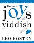E-Book (epub) The New Joys of Yiddish von Leo Rosten