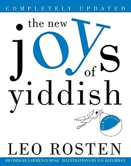 E-Book (epub) The New Joys of Yiddish von Leo Rosten