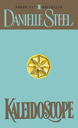 E-Book (epub) Kaleidoscope von Danielle Steel