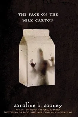 E-Book (epub) The Face on the Milk Carton von Caroline B. Cooney