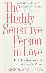 eBook (epub) The Highly Sensitive Person in Love de Elaine N. Aron