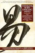 E-Book (epub) Thinking Body, Dancing Mind von Chungliang Al Huang