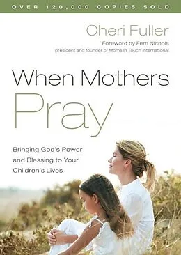 E-Book (epub) When Mothers Pray von Cheri Fuller