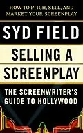 E-Book (epub) Selling a Screenplay von Syd Field