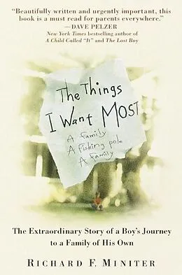 E-Book (epub) The Things I Want Most von Richard Miniter