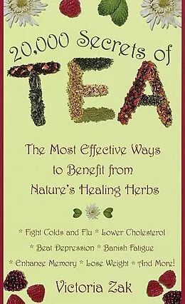E-Book (epub) 20,000 Secrets of Tea von Victoria Zak