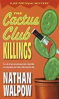 E-Book (epub) The Cactus Club Killings von Nathan Walpow