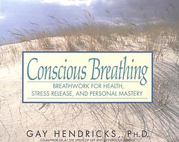eBook (epub) Conscious Breathing de Gay Hendricks