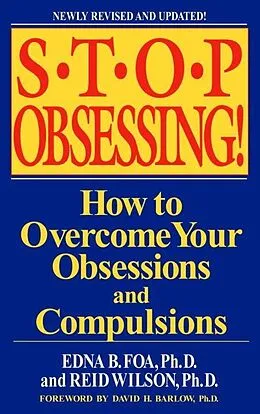 E-Book (epub) Stop Obsessing! von Edna B. Foa, Reid Wilson
