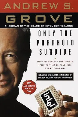 E-Book (epub) Only the Paranoid Survive von Andrew S. Grove
