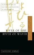 E-Book (epub) River of Fire, River of Water von Taitetsu Unno