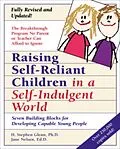 E-Book (epub) Raising Self-Reliant Children in a Self-Indulgent World von H. Stephen Glenn, Jane Nelsen
