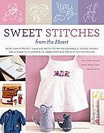 Couverture cartonnée Sweet Stitches From The Heart de A Sohier-fournel