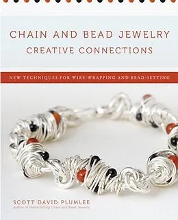 E-Book (epub) Chain and Bead Jewelry Creative Connections von Scott David Plumlee