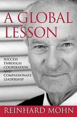 E-Book (epub) A Global Lesson von Reinhard Mohn