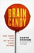 E-Book (epub) Brain Candy von Garth Sundem
