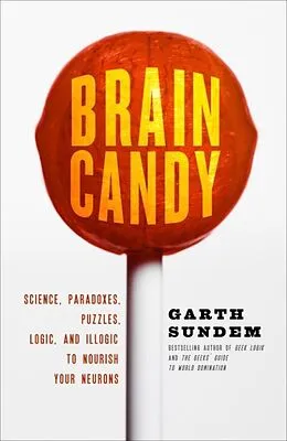 E-Book (epub) Brain Candy von Garth Sundem