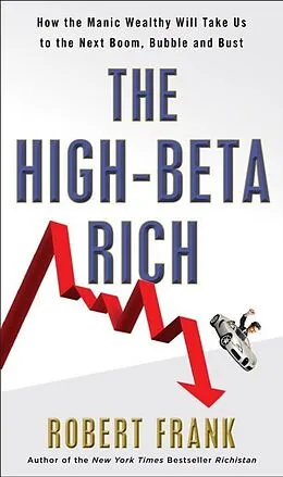 E-Book (epub) The High-Beta Rich von Robert Frank