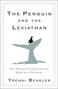 E-Book (epub) The Penguin and the Leviathan von Yochai Benkler