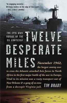 E-Book (epub) Twelve Desperate Miles von Tim Brady