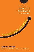 Fester Einband The Happiness Advantage von Shawn Achor