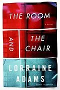 E-Book (epub) The Room and the Chair von Lorraine Adams