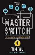 E-Book (epub) The Master Switch von Tim Wu