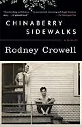 ePUB Chinaberry Sidewalks von Rodney Crowell