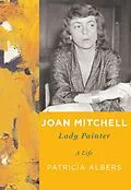 E-Book (epub) Joan Mitchell von Patricia Albers