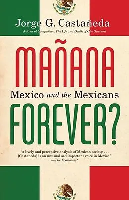 E-Book (epub) Manana Forever? von Jorge G. Castañeda