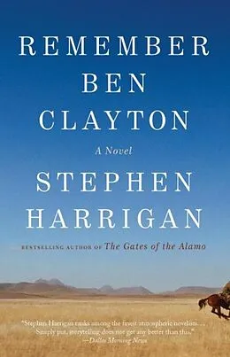 E-Book (epub) Remember Ben Clayton von Stephen Harrigan