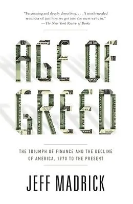 E-Book (epub) Age of Greed von Jeff Madrick