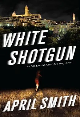 E-Book (epub) White Shotgun von April Smith