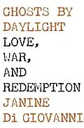 E-Book (epub) Ghosts by Daylight von Janine Di Giovanni