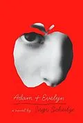 E-Book (epub) Adam and Evelyn von Ingo Schulze