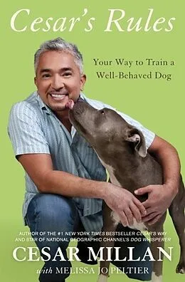E-Book (epub) Cesar's Rules von Cesar Millan, Melissa Jo Peltier