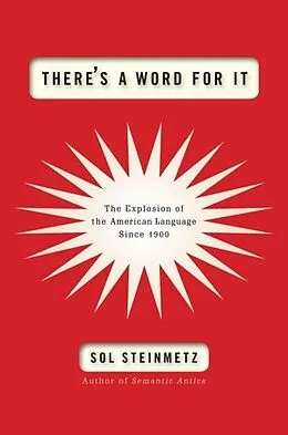 E-Book (epub) There's a Word for It von Sol Steinmetz