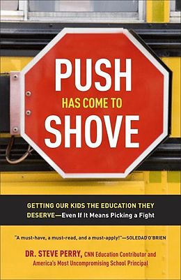 E-Book (epub) Push Has Come to Shove von Steve Perry
