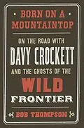 E-Book (epub) Born on a Mountaintop von Bob Thompson