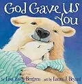 E-Book (epub) God Gave Us You von Lisa Tawn Bergren