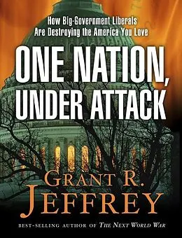 E-Book (epub) One Nation, Under Attack von Grant R. Jeffrey