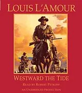 Audio CD (CD/SACD) Westward the Tide von Louis L'Amour, Robert Petkoff