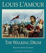 Audio CD (CD/SACD) The Walking Drum von Louis L'Amour, John Curless