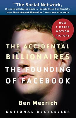 Kartonierter Einband The Accidental Billionaires von Ben Mezrich